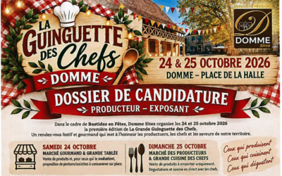 Venez nous rencontrer à la Guinguette des Chefs à Domme le 24.10.26