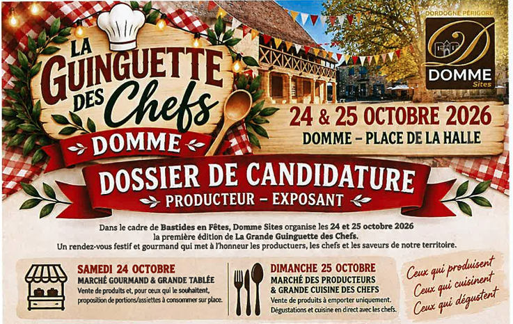 Venez nous rencontrer à la Guinguette des Chefs à Domme le 24.10.26